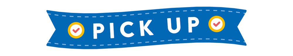 PICK UP